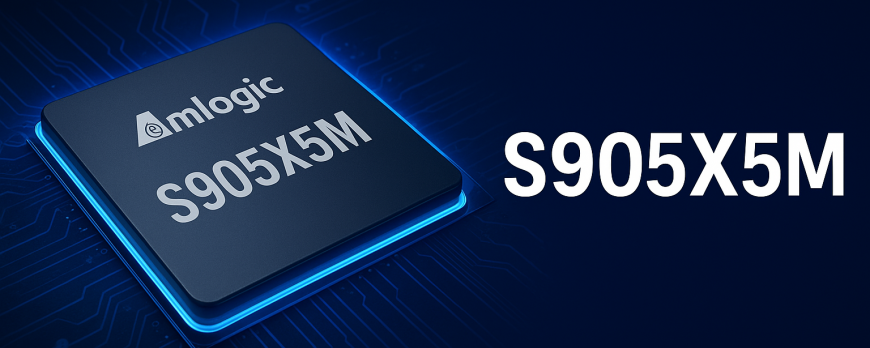 S905X5M: потужність, швидкість та 4K без компромісів